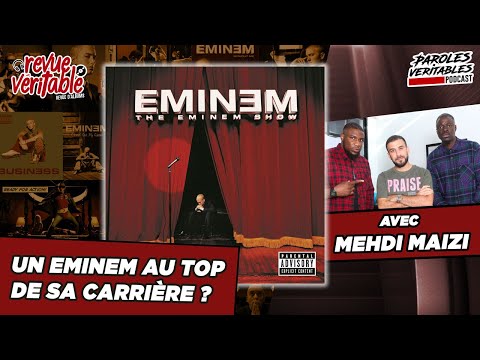 Eminem - The Eminem Show avec @MehdiMaïzi-w9l  Revue Veritable Albums