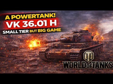 A POWERTANK! VK 36.01 H DOMINATES | World of Tanks