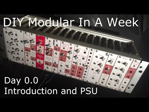 DIY Modular in a Week part 0 intro and PSU