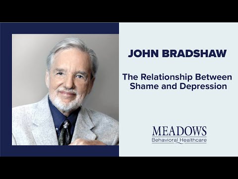 John Bradshaw - The Relationship Between Shame and Depression