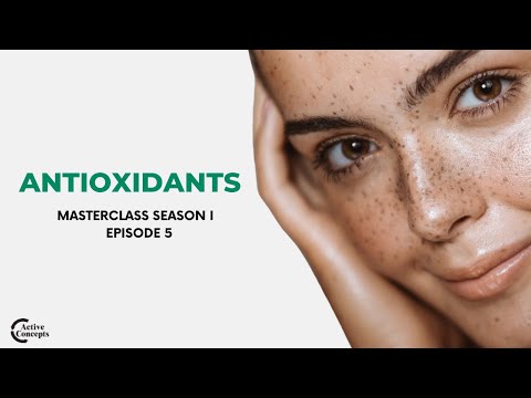 Episode 5: How Do Antioxidants Benefit Your Skin?