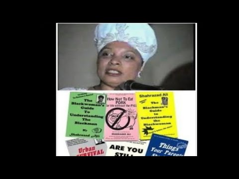 Sister Shahrazad Ali: The State of The BLACK MAN & WOMAN