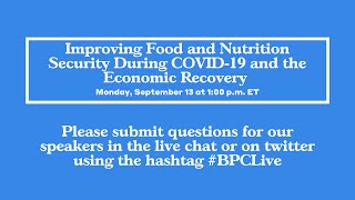 Improving Food and Nutrition Security During COVID-19 and the Economic Recovery