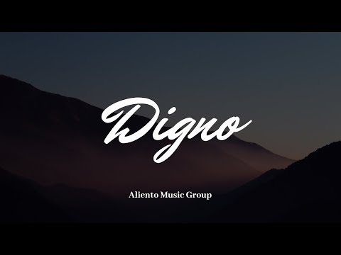 Digno - Aliento Feat  Yvonne Muñoz, David Reyes, Marco Barrientos (Letra)