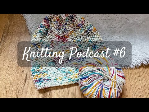Knitting Podcast #6 I Yogini with Yarn