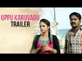 Uppu Karuvadu Official Trailer Karunakaran Nandhita Sathish Radha Mohan