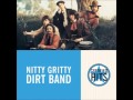 Nitty Gritty Dirt Band -- Shot Full Of Love