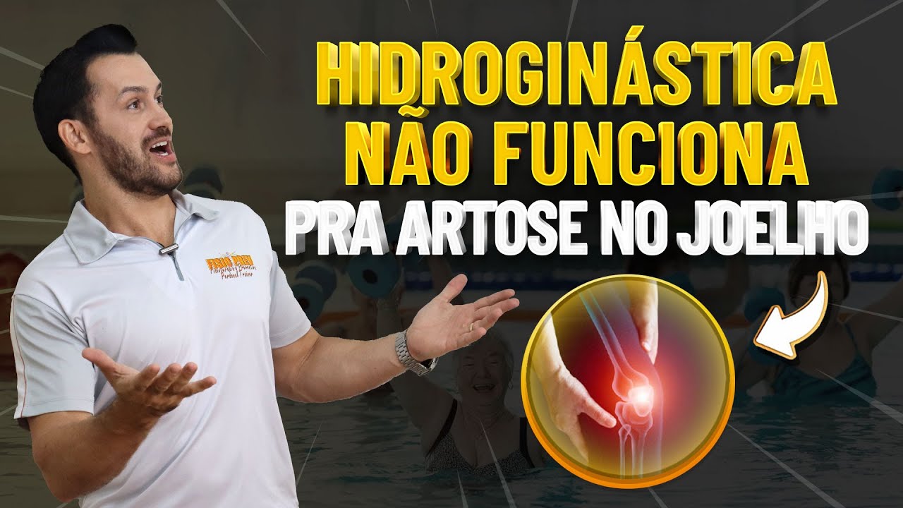 HIDROGINÁSTICA NÃO FUNCIONA PARA ARTROSE NO JOELHO - Fisioprev com Guilherme Stellbrink