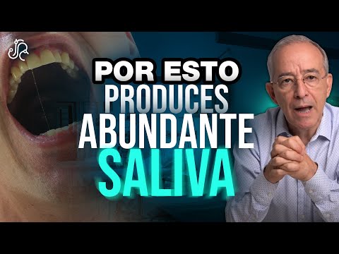 Por Esto Produces Abundante Saliva - Oswaldo Restrepo RSC