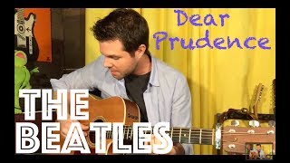 Guitar Lesson: How To Play Dear Prudence By The Beatles