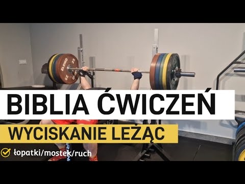 ATLAS ĆWICZEŃ - WYCISKANIE LEŻĄC *łopatki