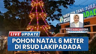 Semarak Natal 2025 di Toraja, RSUD Lakipadada Tana Toraja Hadirkan Pohon Natal 6 Meter