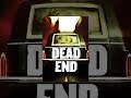 Dead End
