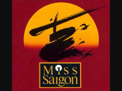 Miss Saigon - 1989 Original Cast Recording - The Movie In My Mind