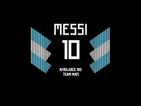Afrojuice 195 & Team Mati - "MESSI"