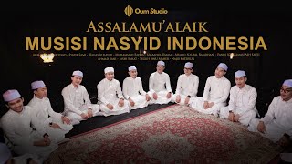 Download lagu ASSALAMU'ALAIK - OUM STUDIO || MUSISI NASYID INDONESIA mp3