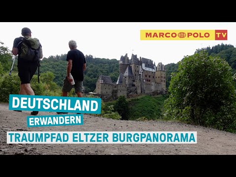 Deutschland erwandern - Traumpfad Eltzer Burgpanorama | Marco Polo TV