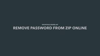 How to remove ZIP password online | GroupDocs Unlock