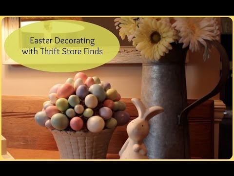Decorating for Easter with Thrift Store Finds