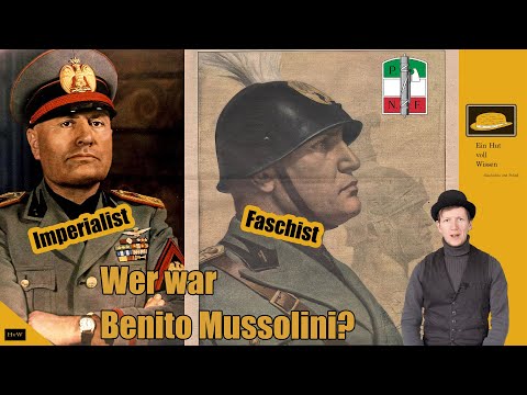 Benito Mussolini (2) - Imperialist, Rassist, Diktator