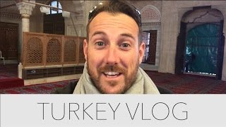 Turkey Vlog Day 6 - Edirne