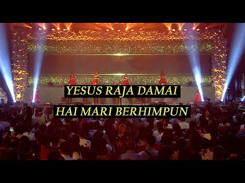 Yesus Raja Damai medley Hai Mari Berhimpun by Charlie Suhadi