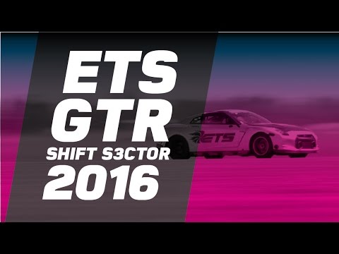 A weekend chasing records with ETS' 2500+ hp GTR [Shift S3ctor 2016] //4K