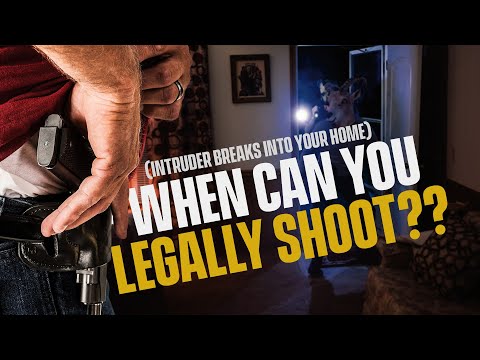 Intruder Breaks Into Your Home - When Can You Legally Shoot? (Ask An Attorney)