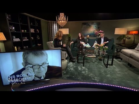"Få svenskar har blivit en global ikon som Hans Rosling" - Malou Efter tio (TV4)