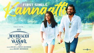 Kannaatti Lyric Video  Nooru Kodi Vaanavil  Sasi  