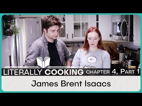 Literally Cooking - James Brent Isaacs - Episode 4 Part 1