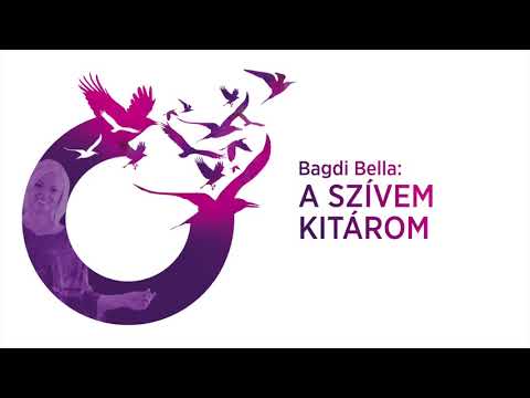 Bagdi Bella: A szívem kitárom