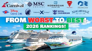 Ranking Cruise Lines from WORST to BEST: Top Picks for 2026
