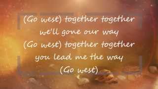 Go West - Village People HD Lyrics