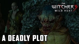 The Witcher 3: Wild Hunt - A Deadly Plot