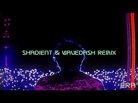 Video thumbnail for Era (Shadient x WAVEDASH Remix)
