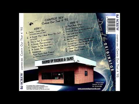 DJ Screw Chapter 354 - Comin' Out That 4 - 8. Shed So Many Tears