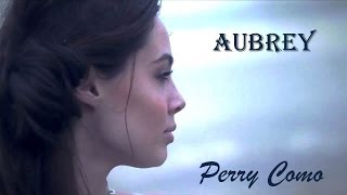 Aubrey Perry Como (TRADUÇÃO) HD (Lyrics Video)