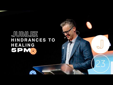 Hindrances to Healing | Jim Baker