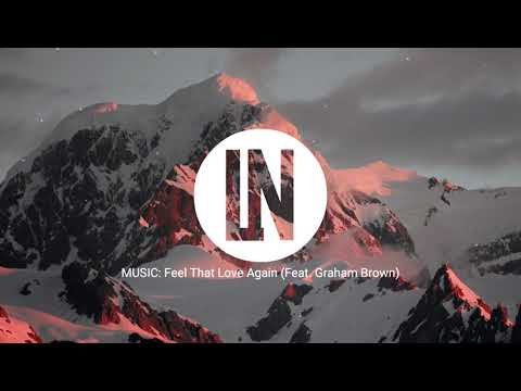 Feel That Love Again (Feat. Graham Brown)