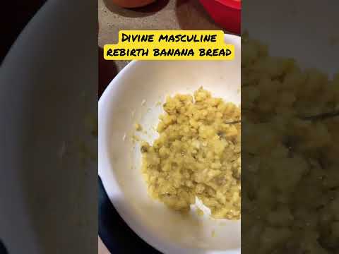 Kitchen Witchery - Intention Banana Bread Series Part One - Divine Masculine Rebirth Banana Bread