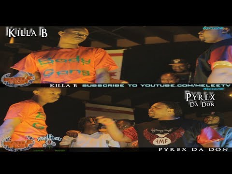 Killa B vs Pyrex Dadon