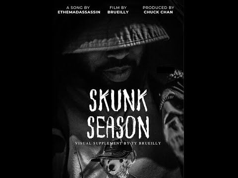 ethemadassassin - Skunk Season (Official Video)