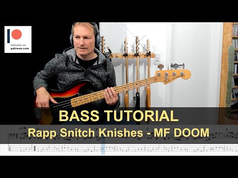 Rapp Snitch Knishes - MF DOOM | Bass Tutorial (Sheet + TABs)
