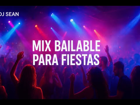 MIX BAILABLE PARA FIESTAS VOL.01 ( JUAN LUIS GUERRA - KAROL G - BARETO - GRUPO 5 - RAFAGA - HUAYNO)