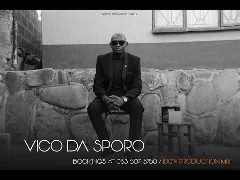 Vico Da Sporo 100% Production Mix