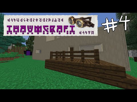 [EP 4] Thaumcraft 6 - The Worst Minecraft Player - Minecraft Modded Survival