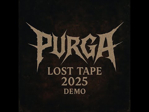 PURGA – Lost Tape (Demo) | 2025
