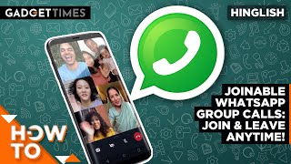 You can now join ongoing WhatsApp group calls even after they