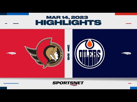 NHL Highlights | Senators vs. Oilers - March 14, 2023